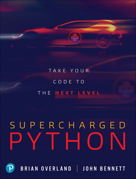 Book Supercharged Python: Take Your Code to the Next Level free