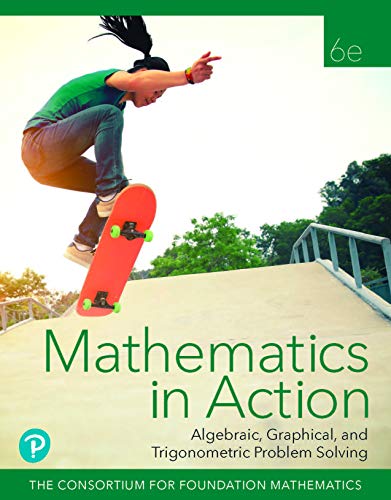 Book Mathematics in Action: Algebraic, Graphical, and Trigonometric Problem Solving (2-downloads) free