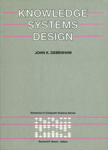 Book Knowledge Systems Design (Prentice Hall Advances in Computer Science Series) free