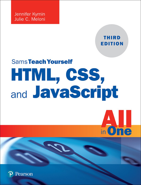 Book HTML, CSS, and JavaScript All in One: Covering HTML5, CSS3, and ES6, Sams Teach Yourself free