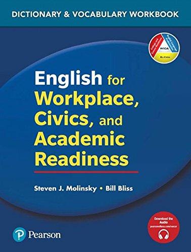 Book English for Workplace, Civics and Academic Readiness: Vocabulary Dictionary Workbook free