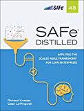 Book SAFe 4.5 Distilled: Applying the Scaled Agile Framework for Lean Enterprises free