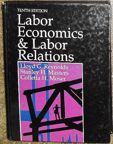 Book Labor Economics and Labor Relations free