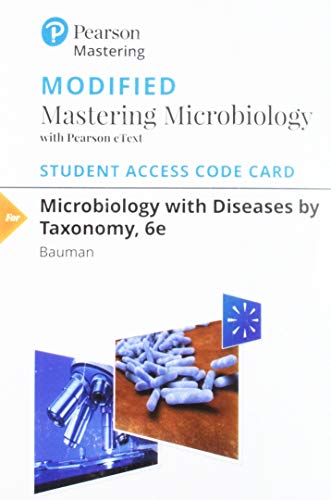 Book Modified Mastering Microbiology with Pearson eText -- Standalone Access Card -- for Microbiology with Diseases by Taxonomy free