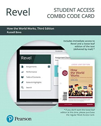 Book Revel for How the World Works: A Brief Survey of International Relations -- Combo Access Card free
