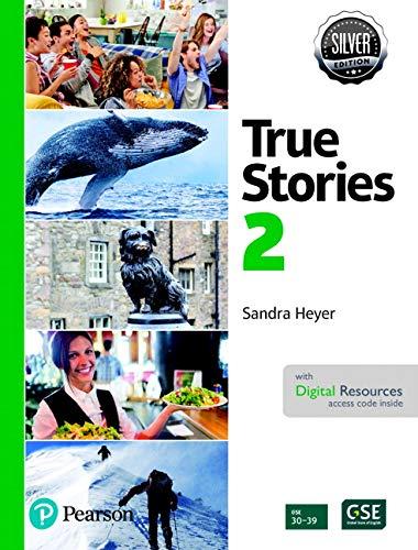 Book True Stories in the News Student Book with Essential Online Resources Level 2, Silver Edition free