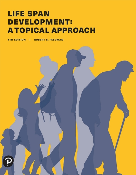 Book Life Span Development: A Topical Approach free