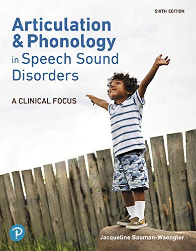 Book Articulation and Phonology in Speech Sound Disorders: A Clinical Focus, Pearson eText -- Access Card free