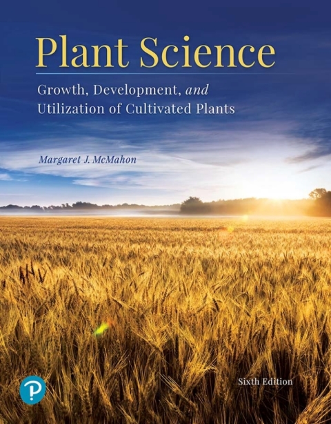 Book Plant Science: Growth, Development, and Utilization of Cultivated Plants free