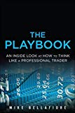Book The Playbook: An Inside Look at How to Think Like a Professional Trader free