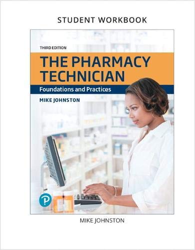 Book Lab Manual and Workbook for The Pharmacy Technician: Foundations and Practices free