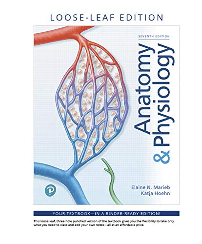 Book Anatomy & Physiology, Loose-Leaf Edition (7th Edition) (Masteringa&p) free