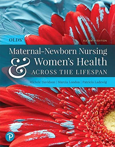 Book Olds' Maternal-Newborn Nursing & Women's Health Across the Lifespan free