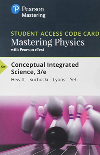 Book Mastering Physics with Pearson eText -- Standalone Access Card -- for Conceptual Integrated Science (3rd Edition) free