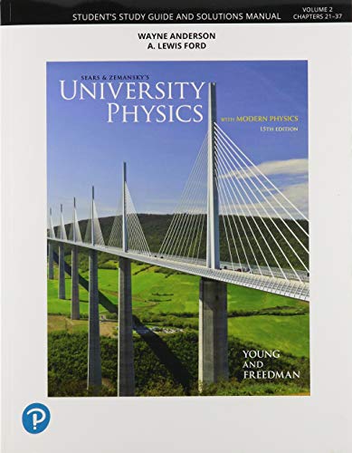 Book Student Study Guide and Solutions Manual for University Physics Volume 2 (Chs 21-37) free