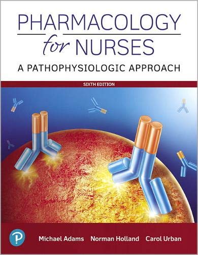 Book Pharmacology for Nurses: A Pathophysiologic Approach free