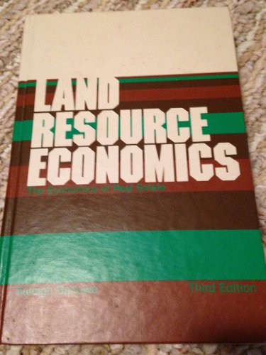 Book Land resource economics: The economics of real estate free