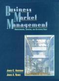 Book Business Market Management: Understanding, Creating and Delivering Value free