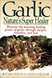 Book Garlic: Nature's Super Healer free