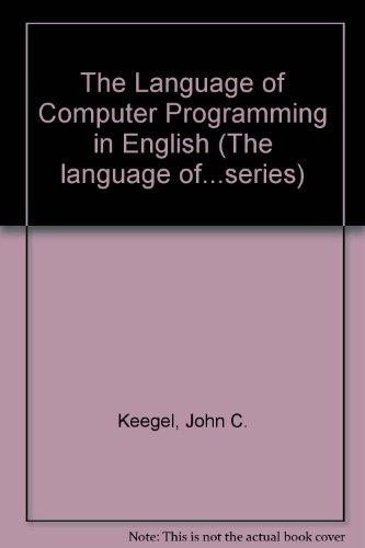 Book Language Of Computer Programming In English (the Language Of...series) free