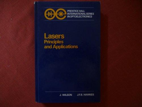 Book Lasers, Principles and Applications (Prentice Hall International Series in Optoelectronics) free