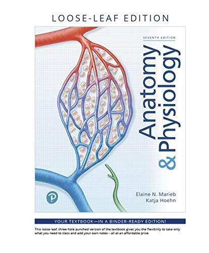 Book Anatomy & Physiology, Loose-Leaf Plus Mastering A&P with Pearson eText -- Access Card Package (7th Edition) free