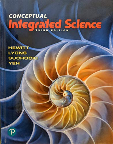 Book Conceptual Integrated Science (NASTA Edition), 3rd Edition, c. 2020, 9780135239865, 0135239869 free