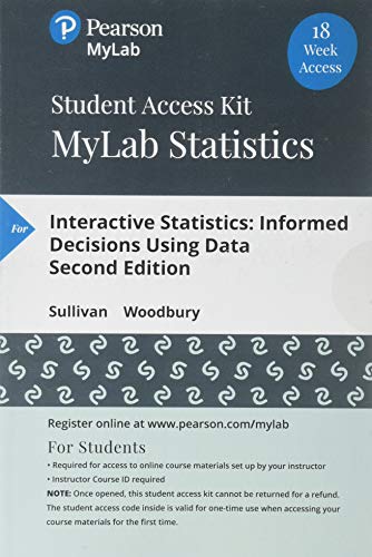 Book MyLab Statistics with Pearson eText -- 18-Week Standalone Access Card -- for Interactive Statistics: Informed Decisions Using Data free