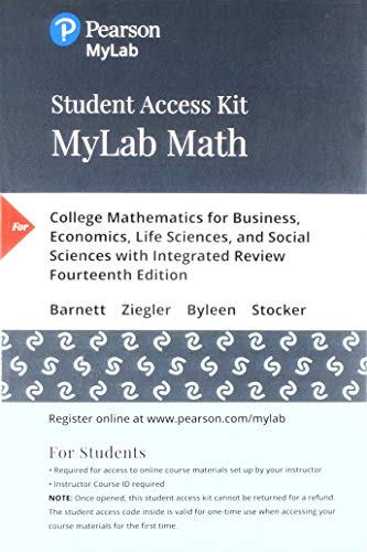 Book MyLab Math with Pearson eText -- 24-Month Standalone Access Card -- for College Mathematics for Business, Economics, Life Sciences, and Social Sciences with Integrated Review free