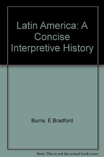 Book Latin America: A concise interpretive history free
