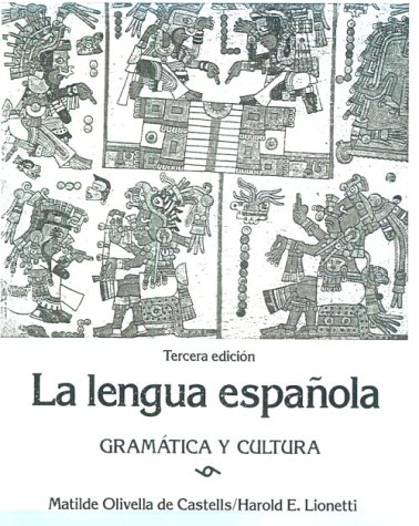 Book La lengua espanola gramatica y cultura free