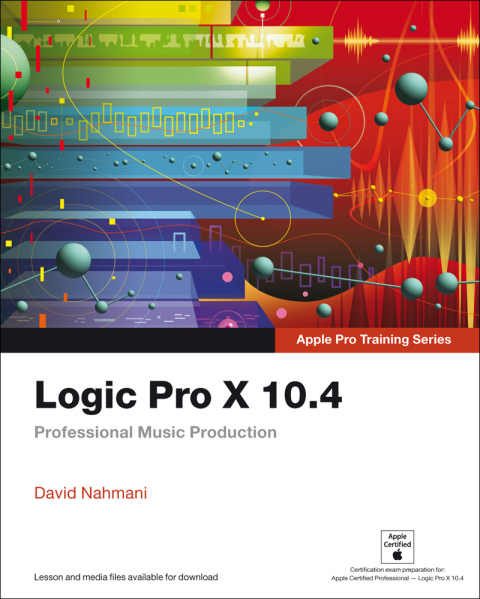 Book Logic Pro X 10.4 - Apple Pro Training Series: Professional Music Production free