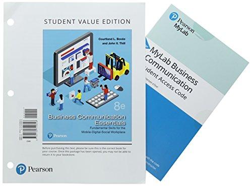 Book Business Communication Essentials: Fundamental Skills for the Mobile-Digital-Social Workplace, Student Value Edition Plus MyLab Business Communication ... eText -- Access Card Package (8th Edition) free