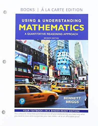 Book Using & Understanding Mathematics: A Quantitative Reasoning Approach, Loose-Leaf Edition Plus MyLab Math with Integrated Review -- 24 Month Access Card Package free