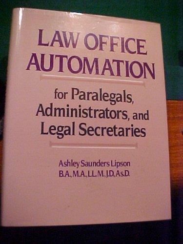 Book Law Office Automation for Paralegals, Administrators, and Legal Secretaries free