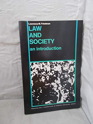 Book Law and Society: An Introduction (Prentice-Hall Foundations of Modern Sociology Series) free