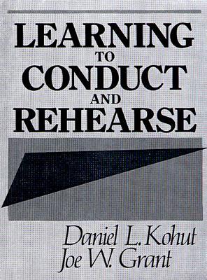Book Learning to Conduct and Rehearse free