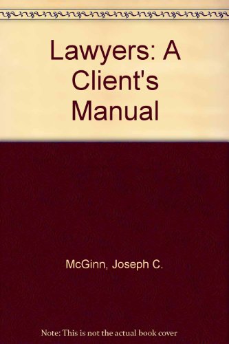 Book Lawyers: A Client's Manual (Spectrum Book) free