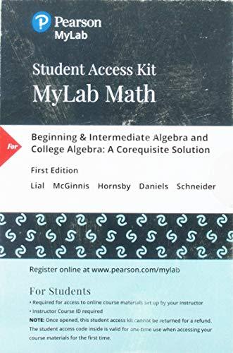 Book MyLab Math with Pearson eText -- 24-Month Standalone Access Card -- for Beginning & Intermediate Algebra and College Algebra: A Corequisite Solution free