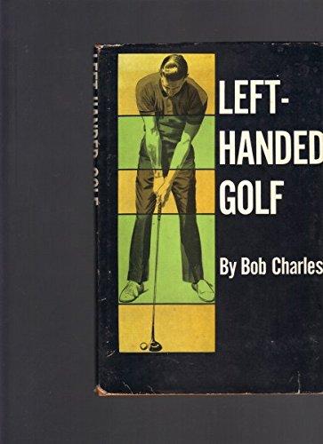 Book Left-Handed Golf With Bob Charles free