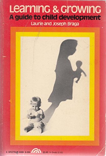 Book Learning and growing: A guide to child development (Human development books) free