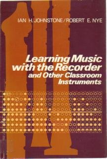 Book Learning music with the recorder and other classroom instruments free
