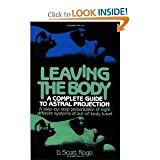 Book Leaving The Body - A Complete Guide To Astral Projection free