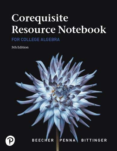 Book Corequisite Resource Notebook for College Algebra MyLab Revision with Corequisite Support free