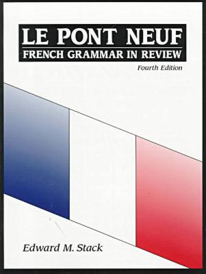 Book Le Pont Neuf: French Grammar in Review (4th Edition) free