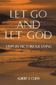 Book Let Go and Let God: Steps in Victorious Living free Book Let Go and Let God: Steps in Victorious Living free