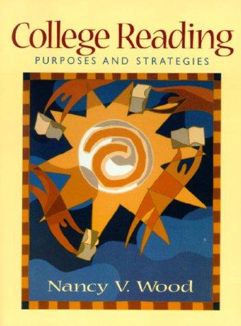 Book College Reading: Purposes and Strategies free