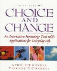 Book Choice and Change: An Interactive Psychology Text With Applications for Everyday Life free