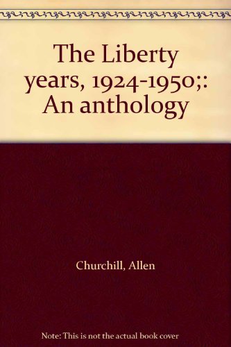 Book The Liberty Years, 1924-1950 free