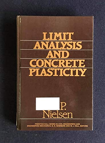 Book Limit Analysis and Concrete Plasticity (Prentice-Hall Civil Engineering and Engineering Mechanics Se) free